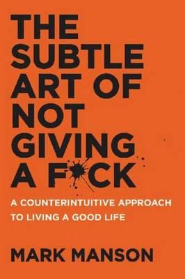 Subtle Art of Not Giving a Fuck Book